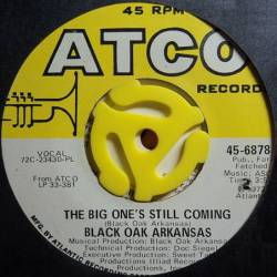 Black Oak Arkansas : Keep the Faith - The Big One's Still Coming